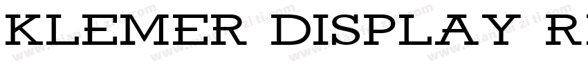Klemer Display Regular字体转换